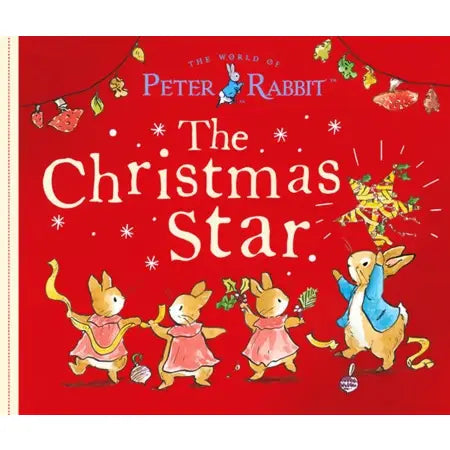 Xmas Star: A Peter Rabbit Tale