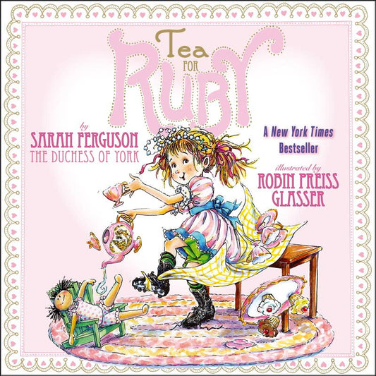 Tea for Ruby by Sarah Ferguson The Duches